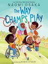 Cover image for The Way Champs Play
